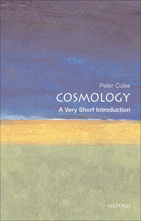 Book Cosmology: A Very Short Introduction (Very Short Introductions Book 51) free