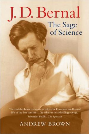 Book J. D. Bernal: The Sage of Science free