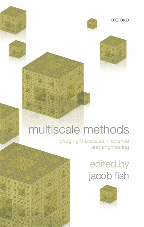 Book Multiscale Methods: Bridging the Scales in Science and Engineering free