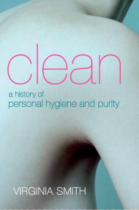 Book Clean: A History of Personal Hygiene and Purity free