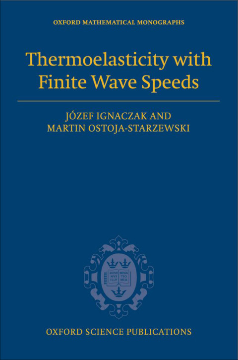 Book Thermoelasticity with Finite Wave Speeds free
