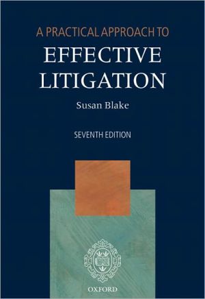 Book A Practical Approach to Effective Litigation free
