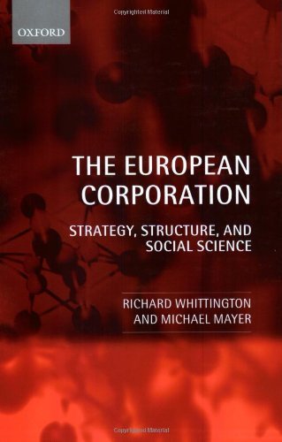 Book The European Corporation: Strategy, Structure, and Social Science free
