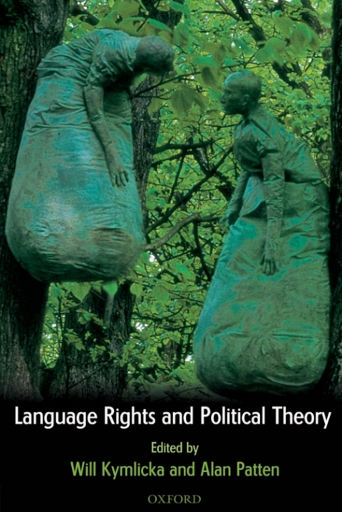 Book Language Rights and Political Theory free