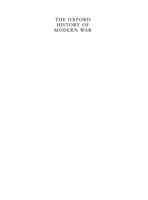 Book The Oxford History of Modern War free Book The Oxford History of Modern War free