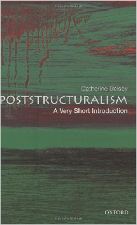 Book Poststructuralism: A Very Short Introduction (Very Short Introductions Book 73) free