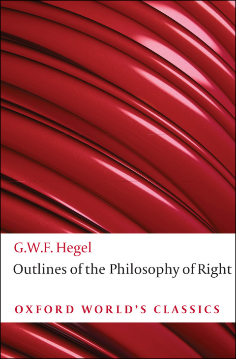 Book Outlines of the Philosophy of Right (Oxford World's Classics) free