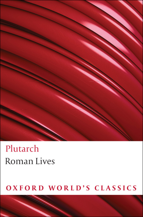 Book Roman Lives: A Selection of Eight Roman Lives: A Selection of Eight Lives (Oxford World's Classics) free