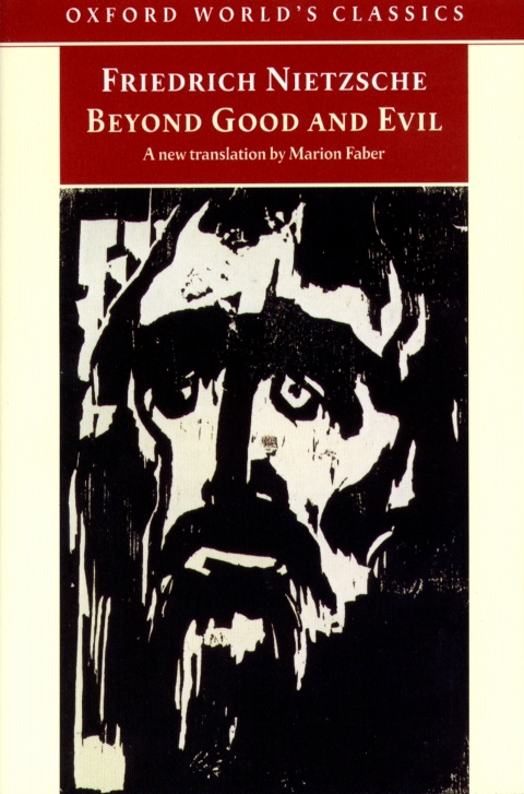 Book Beyond Good and Evil: Prelude to a Philosophy of the Future (Oxford World's Classics) free