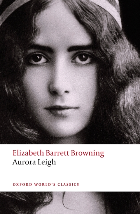 Book Aurora Leigh (Oxford World's Classics) free