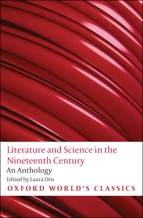 Book Literature and Science in the Nineteenth Century: An Anthology (Oxford World's Classics) free
