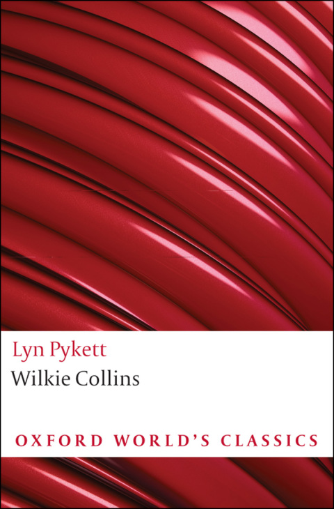 Book Wilkie Collins (Authors in Context) (Oxford World's Classics) free