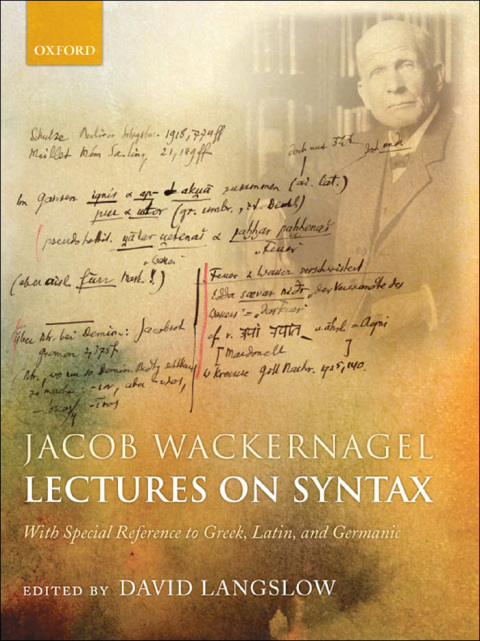 Book Jacob Wackernagel, Lectures on Syntax: With Special Reference to Greek, Latin, and Germanic free