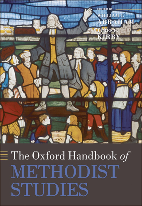 Book The Oxford Handbook of Methodist Studies (Oxford Handbooks) free