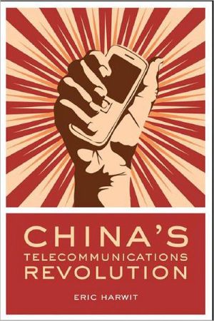 Book China's Telecommunications Revolution free
