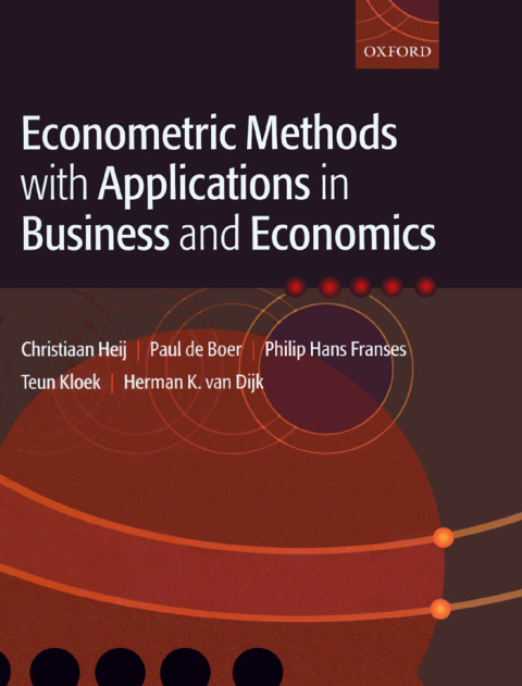 Book Econometric Methods with Applications in Business and Economics free