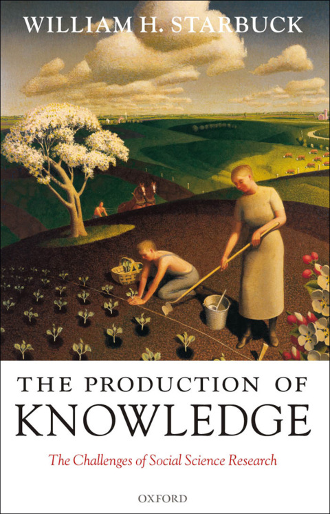 Book The Production of Knowledge: The Challenge of Social Science Research free