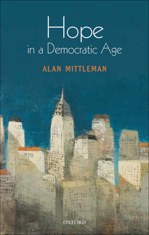 Book Hope in a Democratic Age: Philosophy, Religion, and Political Theory free