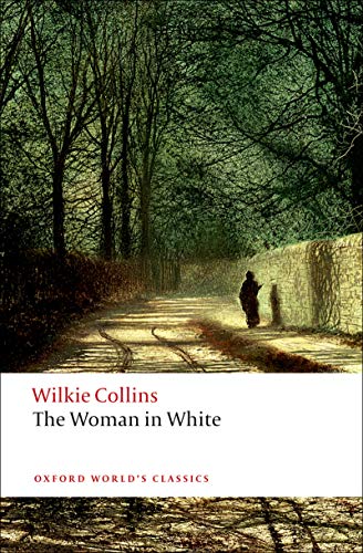 Book The Woman in White (Oxford World's Classics) free