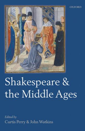 Book Shakespeare and the Middle Ages free