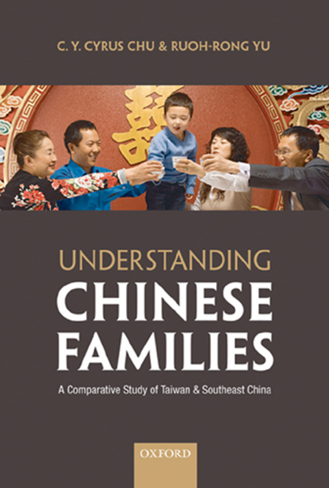 Book Understanding Chinese Families: A Comparative Study of Taiwan and Southeast China free