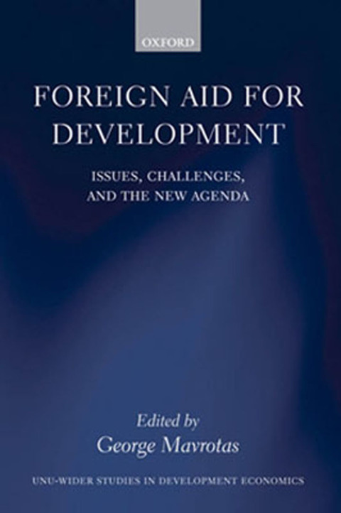 Book Foreign Aid for Development: Issues, Challenges, and the New Agenda (WIDER Studies in Development Economics) free