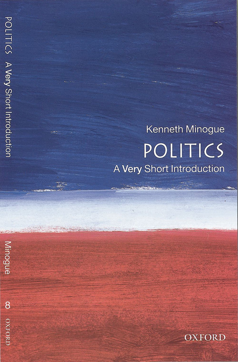 Book Politics: A Very Short Introduction (Very Short Introductions) free