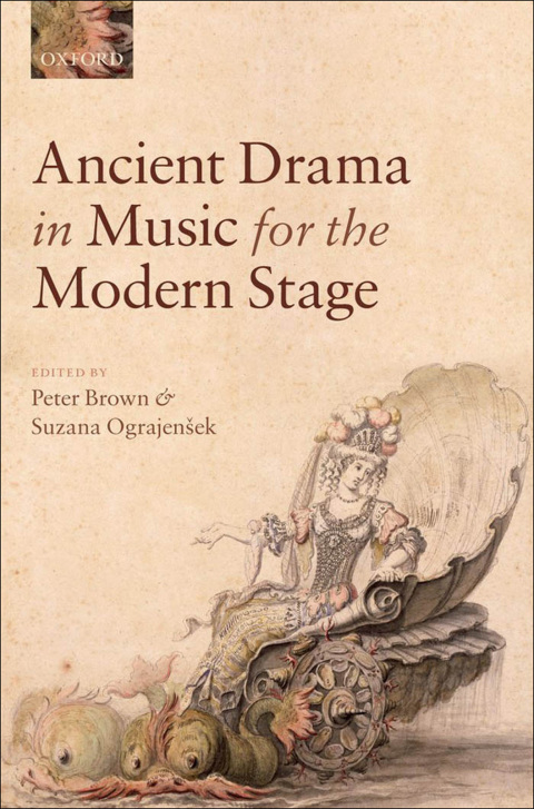 Book Ancient Drama in Music for the Modern Stage free