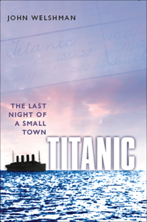 Book Titanic: The Last Night of a Small Town free