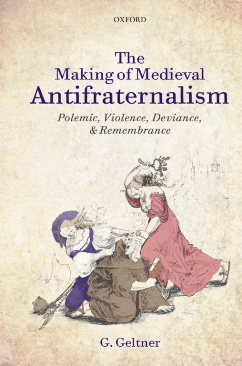 Book The Making of Medieval Antifraternalism free