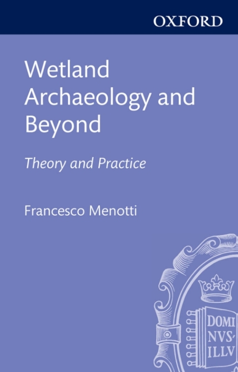 Book Wetland Archaeology and Beyond free