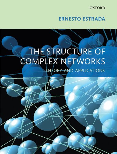 Book The Structure of Complex Networks: Theory and Applications free
