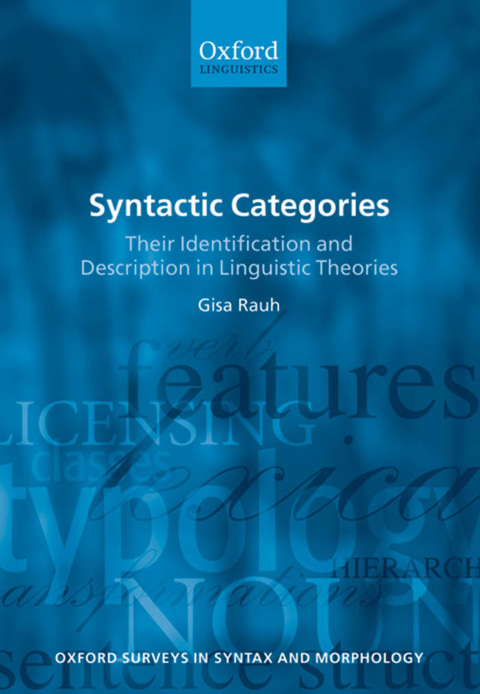 Book Syntactic Categories: Their Identification and Description in Linguistic Theories (Oxford Surveys in Syntax & Morphology No.7) free