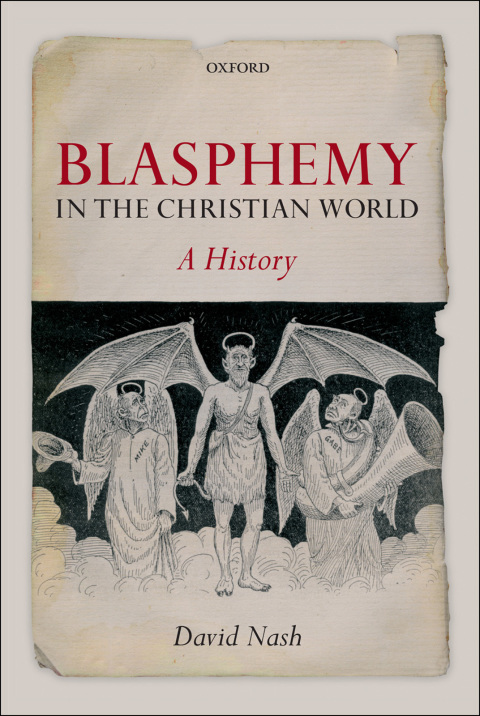 Book Blasphemy in the Christian World: A History free