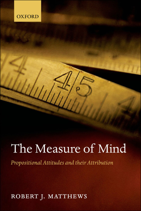 Book The Measure of Mind: Propositional Attitudes and their Attribution free