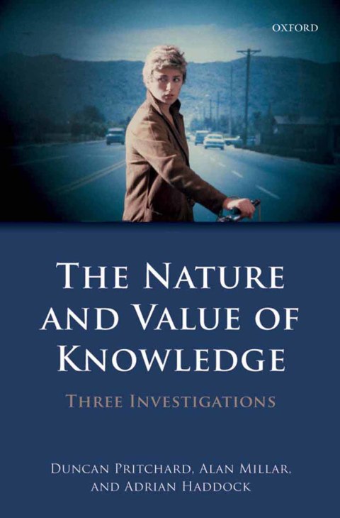 Book The Nature and Value of Knowledge: Three Investigations free