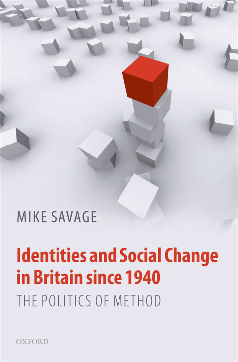 Book Identities and Social Change in Britain since 1940: The Politics of Method free