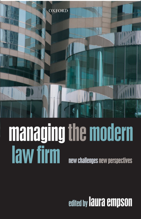 Book Managing the Modern Law Firm: New Challenges, New Perspectives free