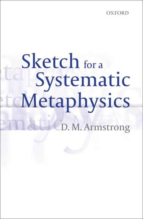 Book Sketch for a Systematic Metaphysics free
