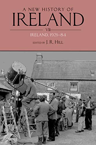 Book A New History of Ireland Volume VII: Ireland, 1921-84 free
