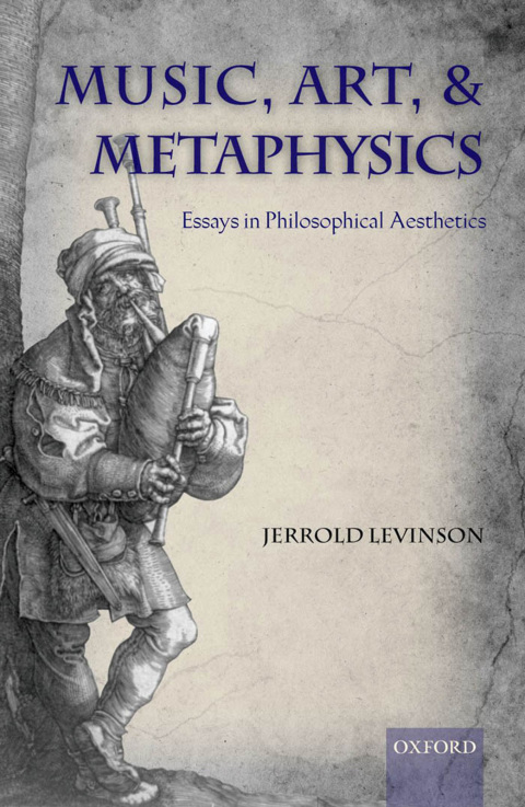 Book Music, Art, and Metaphysics: Essays in Philosophica Aesthetics free