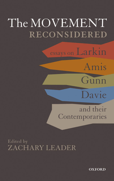 Book The Movement Reconsidered: Essays on Larkin, Amis, Gunn, Davie and Their Contemporaries free