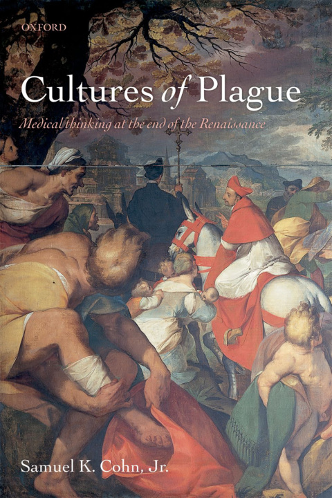 Book Cultures of Plague: Medical thinking at the end of the Renaissance free