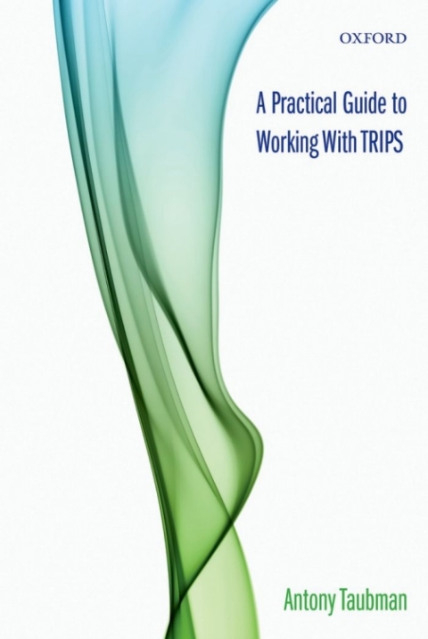 Book A Practical Guide to Working with TRIPS free