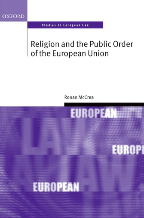 Book Religion and the Public Order of the European Union (Oxford Studies in European Law) free