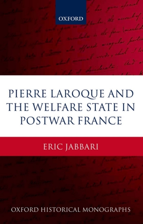 Book Pierre Laroque and the Welfare State in Postwar France free