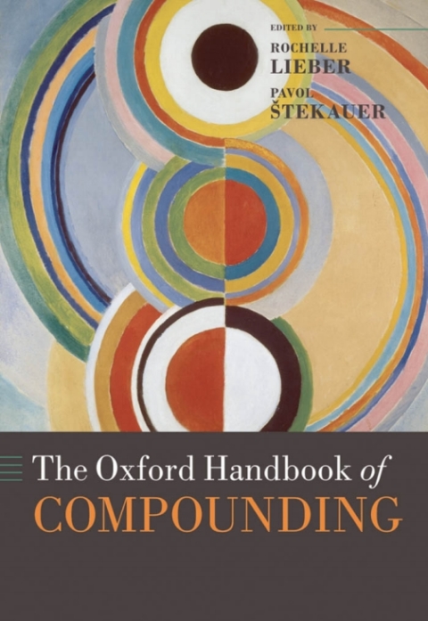 Book The Oxford Handbook of Compounding free