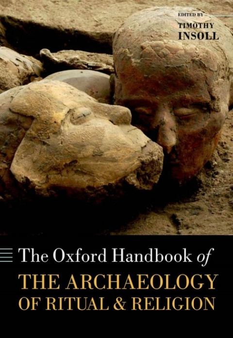 Book The Oxford Handbook of the Archaeology of Ritual and Religion free
