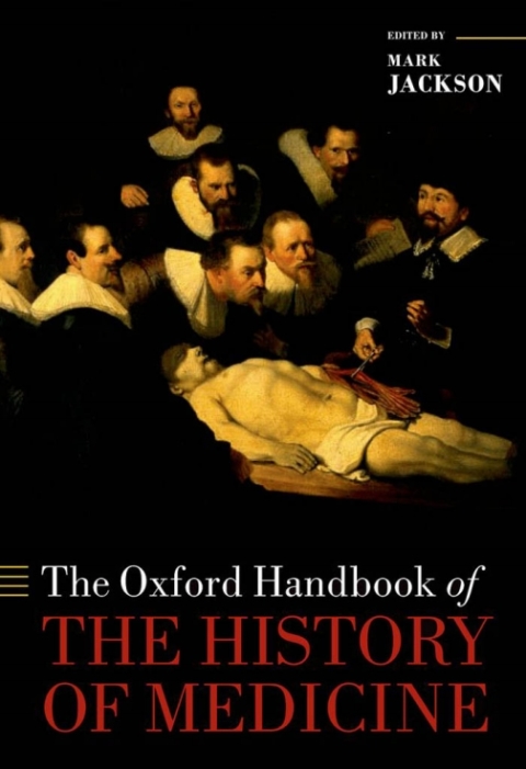 Book The Oxford Handbook of the History of Medicine free