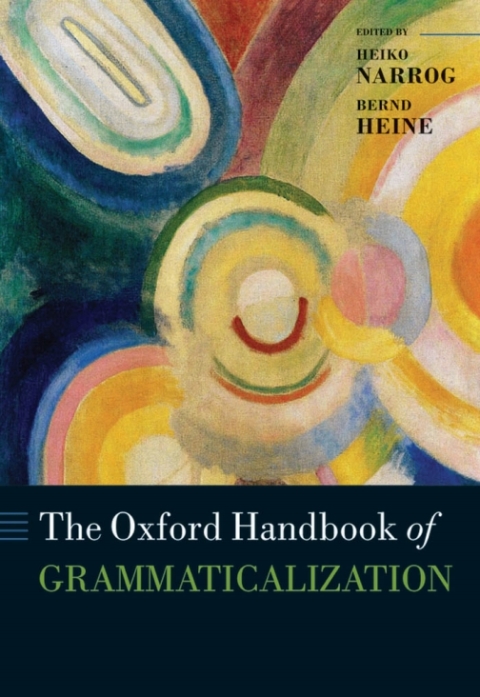 Book The Oxford Handbook of Grammaticalization free
